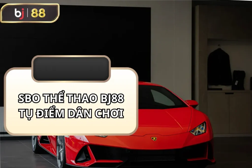 SBO Thể Thao BJ88